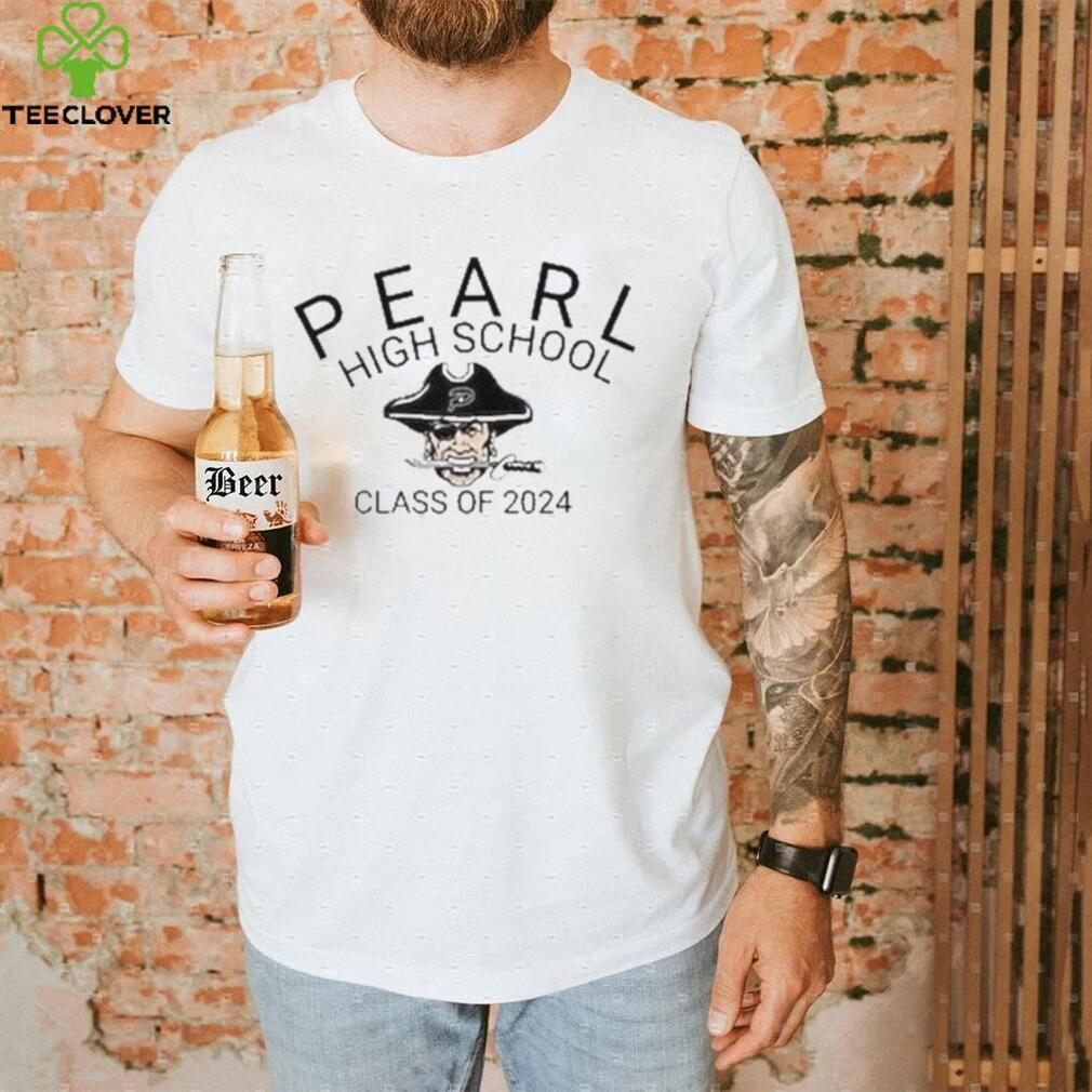 Pearl High School Class of 2024 shirt Pearl High School Class of 2024 shirt