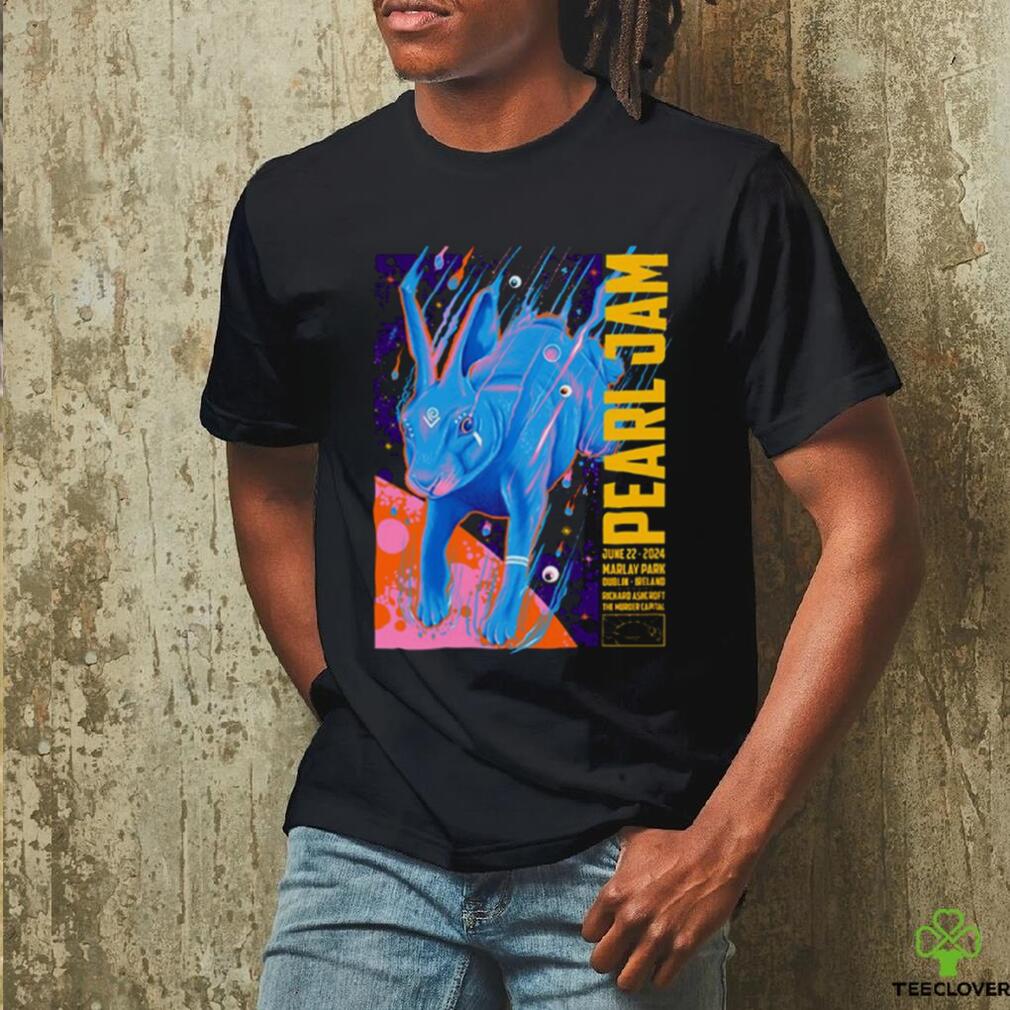 Pearl Jam June 22 2024 Marlay Park Dublin Ireland Richard Ashcroft The Murder Capital Poster shirt Pearl Jam June 22 2024 Marlay Park Dublin Ireland Richard Ashcroft The Murder Capital Poster shirt