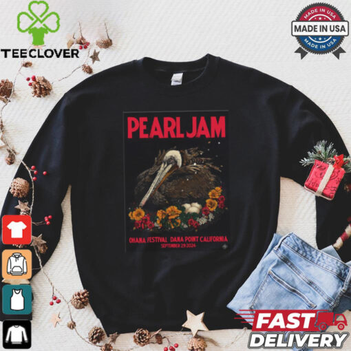 Pearl Jam Ohana Festival Dana Point California September 29, 2024 Event Posters T Shirt