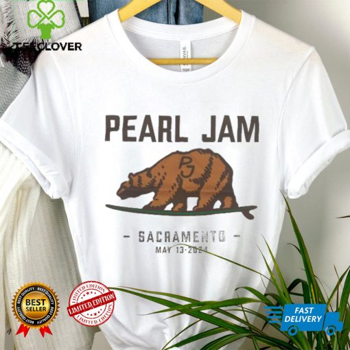 Pearl Jam Sacramento California May 13 2024 Tour hoodie, sweater, longsleeve, shirt v-neck, t-shirt