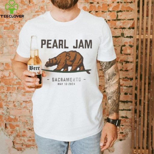 Pearl Jam Sacramento California May 13 2024 Tour hoodie, sweater, longsleeve, shirt v-neck, t-shirt