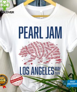 Pearl Jam Tour Los Angeles May 21,2024 shirt