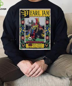 Pearl Jam With Richard Ashcroft & The Duroer Capitaz June 29 2024 Tottenham Hotspur Stadium London,UK Poster hoodie, sweater, longsleeve, shirt v-neck, t-shirt