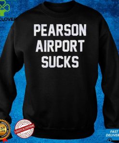 Pearson airport sucks shirt 2 Pearson airport sucks shirt