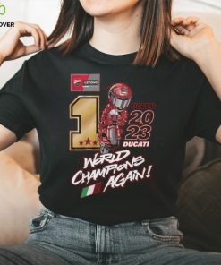 Pecco 2023 Ducati World Champions Again T Shirt