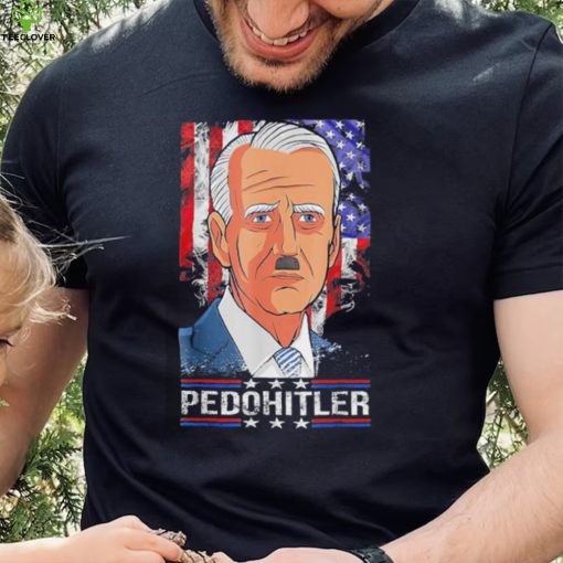 Pedohitler Joe Biden us flag hoodie, sweater, longsleeve, shirt v-neck, t-shirt