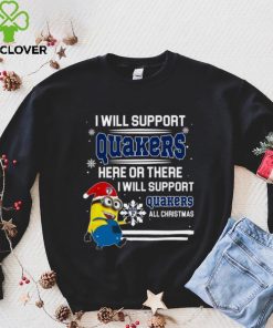 Penn Quakers Minion Support Here Or There All Christmas Sweatshirt