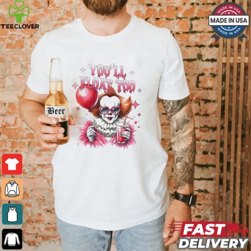 Pennywise you will float too Halloween shirt