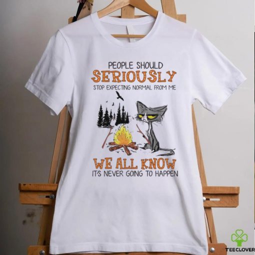 People Should Seriously Black Cat We All Know Shirt