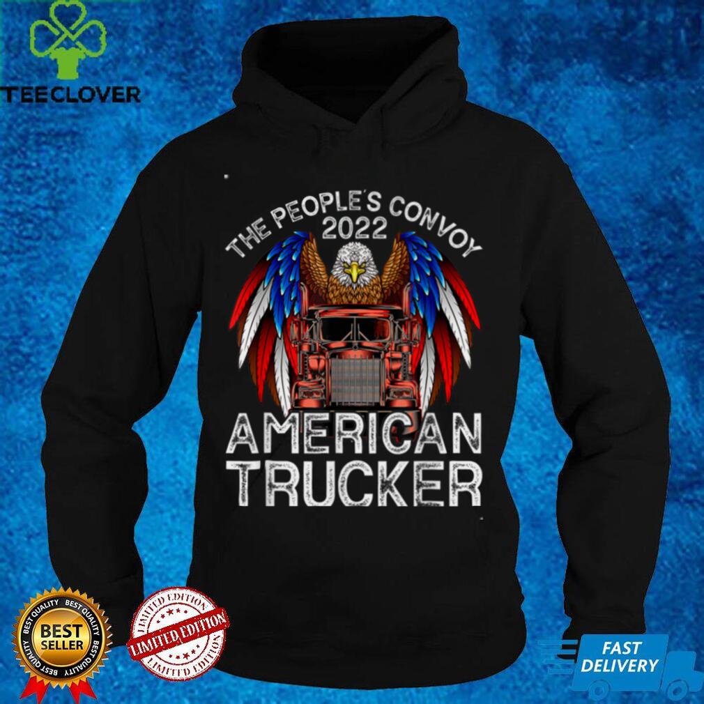 Peoples Freedom Convoy 2022 Support America Truckers US Flag T Shirt Peoples Freedom Convoy 2022 Support America Truckers US Flag T Shirt