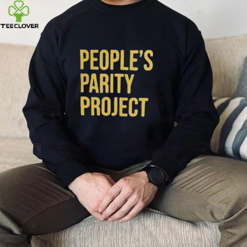 People’s Parity Project Shirt