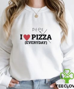 Pepe I Love Pizza Everyday Shirt
