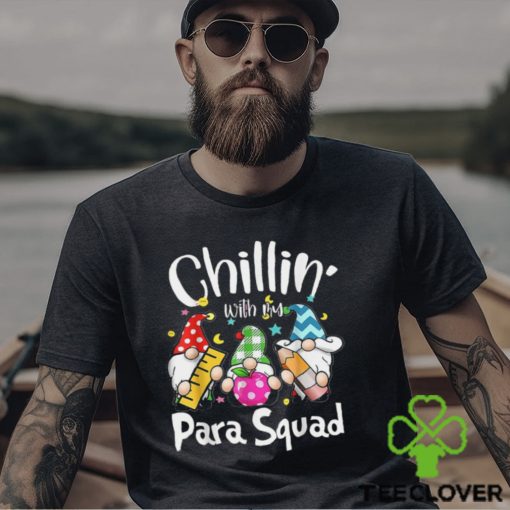 Perfect Paraprofessional Para Squad Chillin Gnomes Christmas Teacher T Shirts