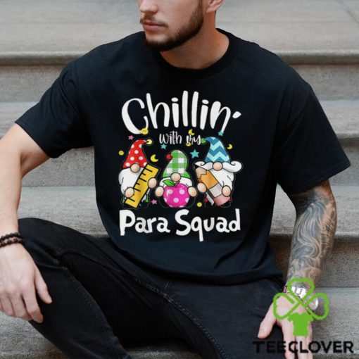 Perfect Paraprofessional Para Squad Chillin Gnomes Christmas Teacher T Shirts