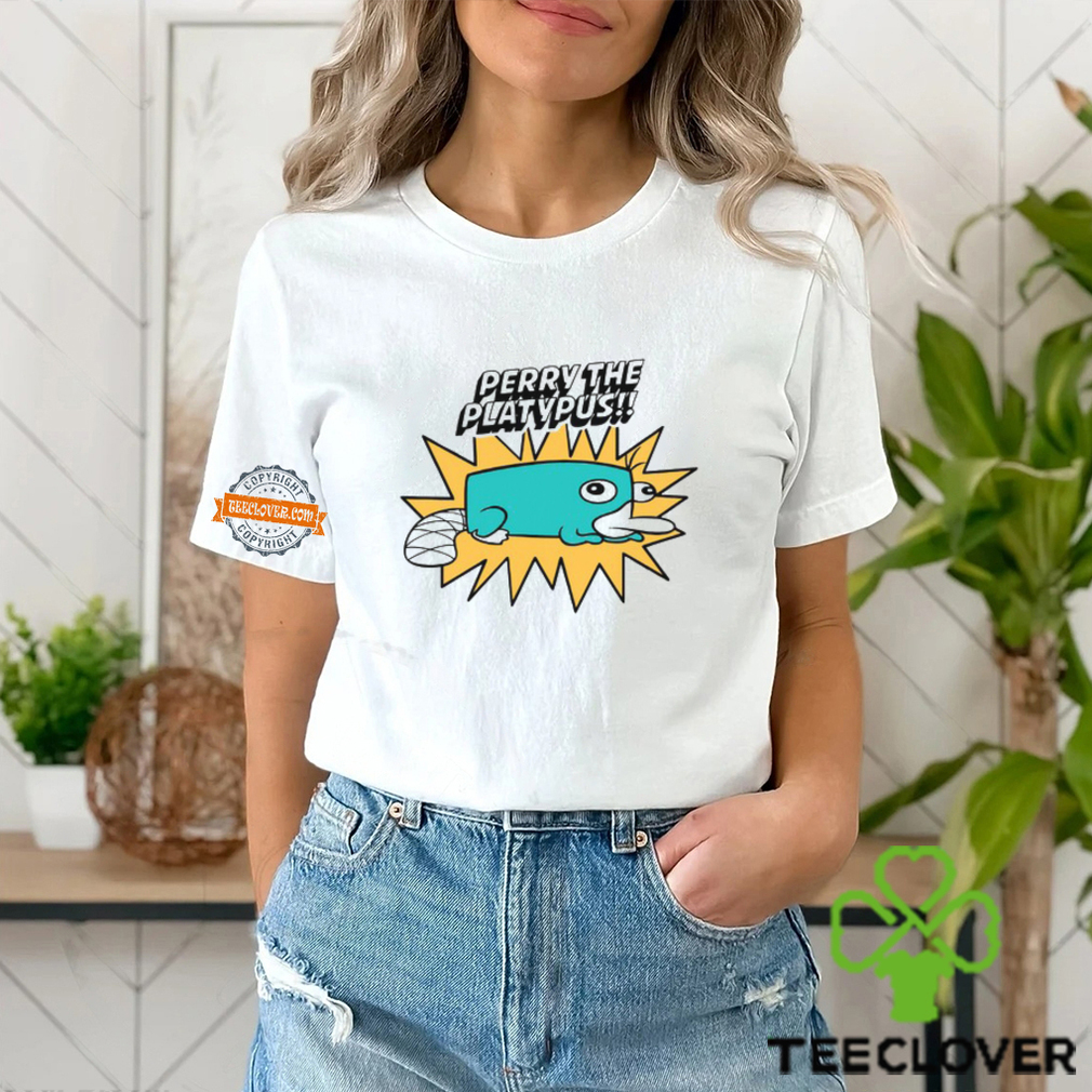 Perry The Platypus They Don't Do Much You Know Shirt Perry The Platypus They Don't Do Much You Know Shirt