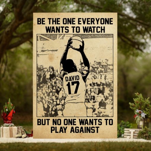 Personalized Basketball Player Poster   Be The One Everyone Wants To Watch   Vintage
