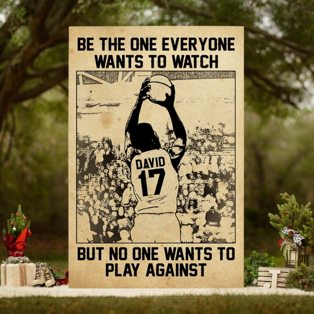 Personalized Basketball Player Poster Be The One Everyone Wants To Watch Vintage Personalized Basketball Player Poster Be The One Everyone Wants To Watch Vintage
