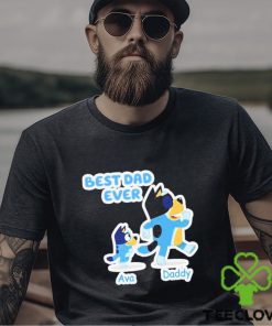 Personalized Bluey Best Dad Ever Shirt