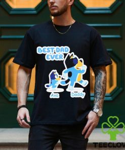 Personalized Bluey Best Dad Ever Shirt