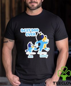 Personalized Bluey Best Dad Ever Shirt