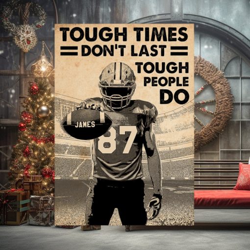 Personalized Football Player Poster   Tough Times Don’t Last