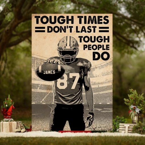 Personalized Football Player Poster   Tough Times Don’t Last