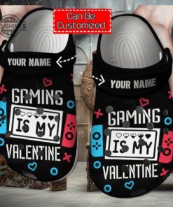 Personalized Gaming Is My Valentine Clog Shoes For Men And Women Classic Valentine Crocs Valentines Day Crocs NEW