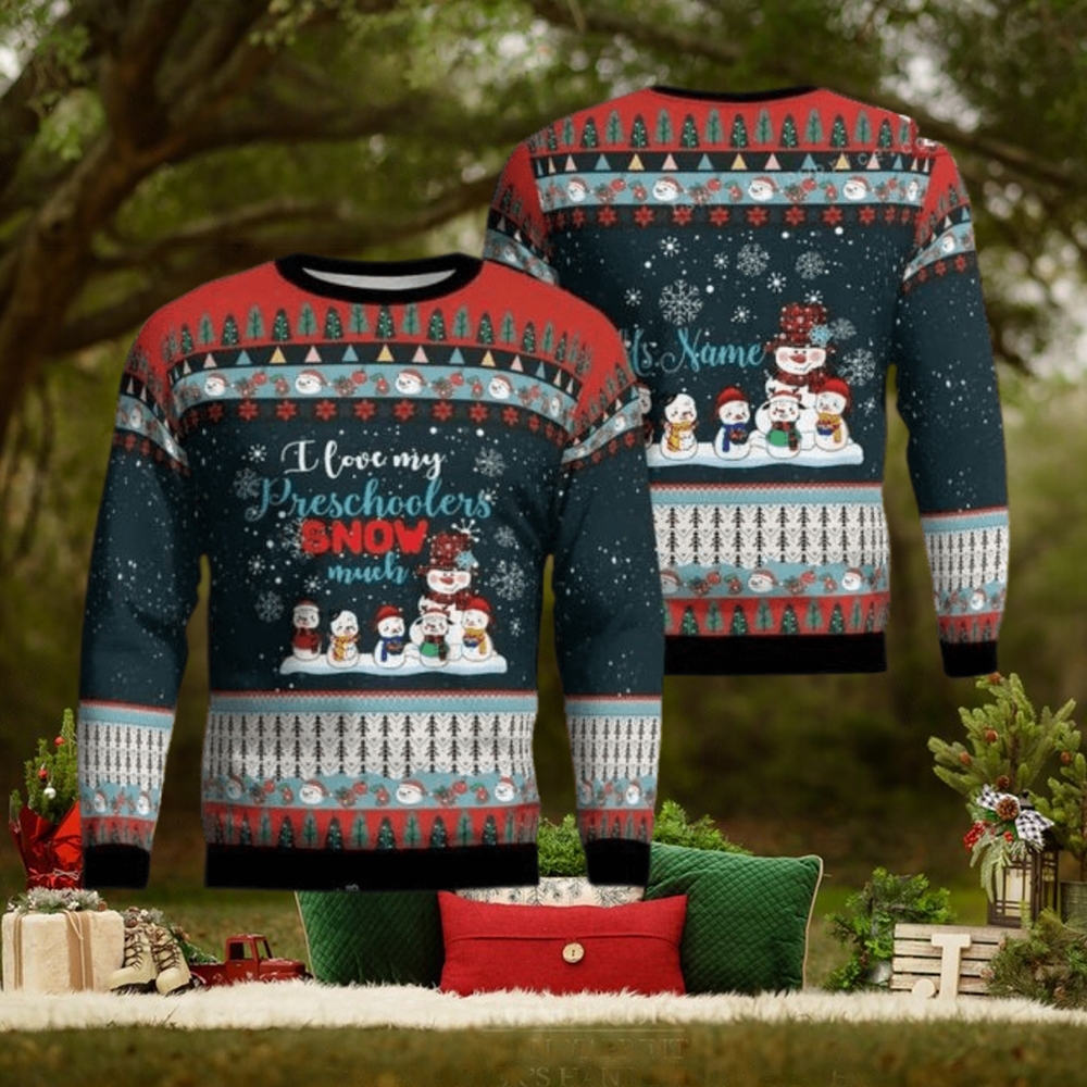 Personalized I Love My Preschoolers Snow Much Christmas Ugly Sweater Party Personalized I Love My Preschoolers Snow Much Christmas Ugly Sweater Party