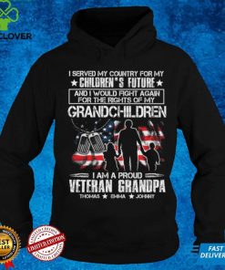 Personalized I served my country for my children's future and I would Fight Again For the rights of my t shirt