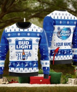 Personalized Name Bud Light Makes Me High Christmas Gift Sweater All Over Print 3D Sweater
