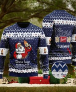 Personalized No Laws When Drinking Coors Banquet With Claus Ugly Sweater