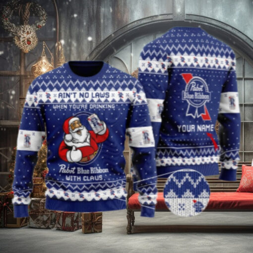 Personalized No Laws When Drinking Pabst Blue Ribbon With Claus Ugly Sweater