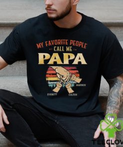 Personalized Papa Shirt T Shirt For Men My Favorite People Call Me Dad Sweatshirt Hoodie