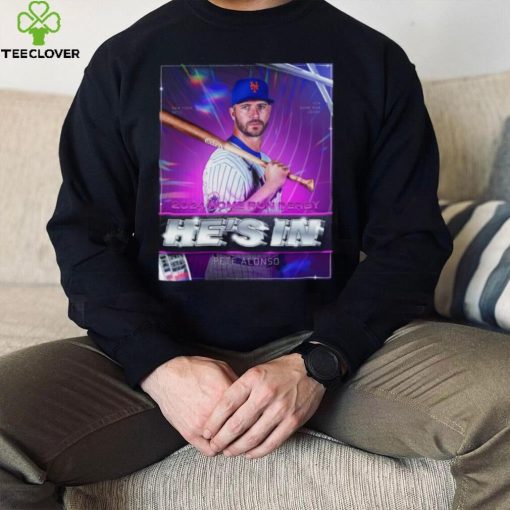Pete Alonso He’s In 2024 Home Run Derby Shirt