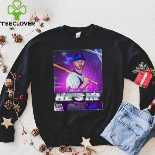 Pete Alonso He’s In 2024 Home Run Derby Shirt