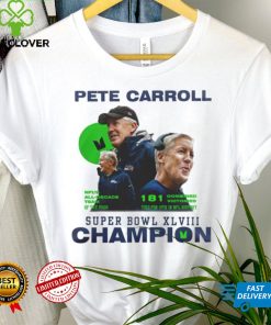 Pete Carroll Super Bowl champions hoodie, sweater, longsleeve, shirt v-neck, t-shirt