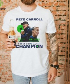 Pete Carroll Super Bowl champions hoodie, sweater, longsleeve, shirt v-neck, t-shirt