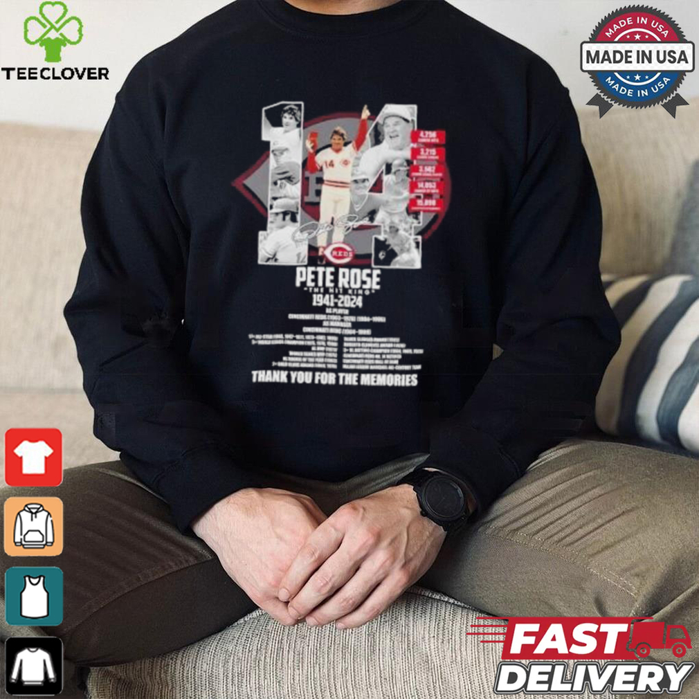 Pete Rose Cincinnati Reds The Hit King 1941 2024 Thank You For The Memories Signatures Shirt Pete Rose Cincinnati Reds The Hit King 1941 2024 Thank You For The Memories Signatures Shirt