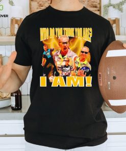 Pete Weber who do you think you are I am shirt,sweater