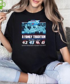 Petty 75 Years Of Racing A Family Tradition Lee Richard Kyle Adam Signatures T Shirt