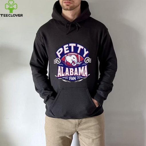 Petty Alabama fan hoodie, sweater, longsleeve, shirt v-neck, t-shirt