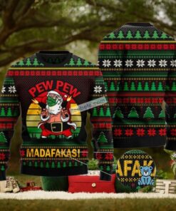 Pew Pew Madafakas Santa Claus Christmas Vacation Sweater