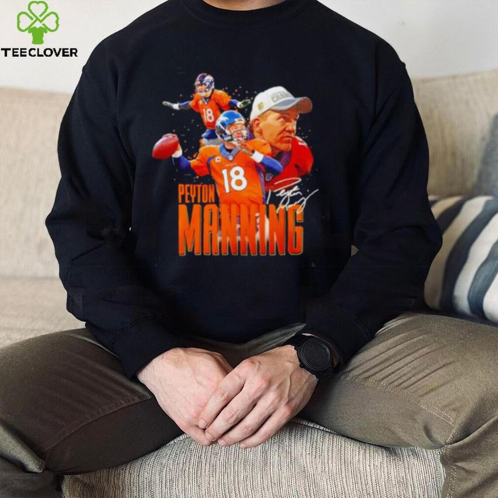 Peyton Manning Denver Broncos hoodie, sweater, longsleeve, shirt v-neck, t-shirt