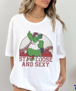 Phanatic Stay Loose and Sexy Shirt