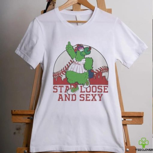 Phanatic Stay Loose and Sexy Shirt