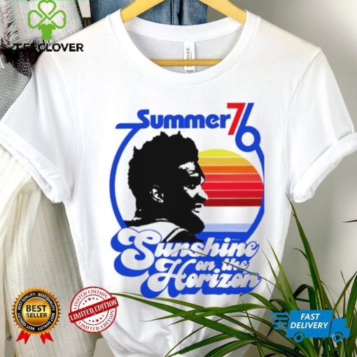 Philadelphia 76Ers Summer 76 Sunshine on the Horizon 2023 shirt