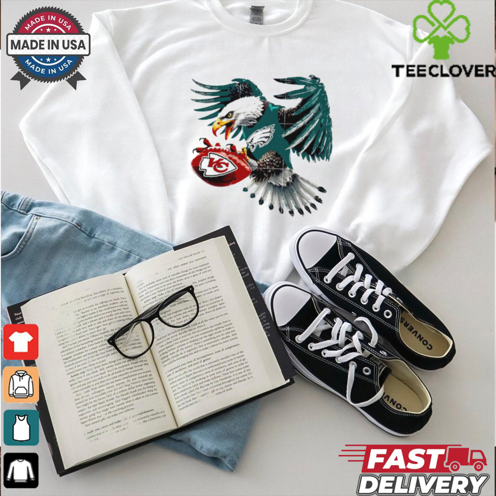 Philadelphia Eagle Kansas City Chiefs Game Day shirt Philadelphia Eagle Kansas City Chiefs Game Day shirt
