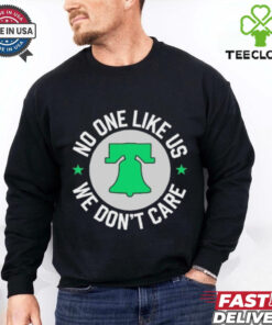 Philadelphia Eagle No One Likes Us Bell Shirt