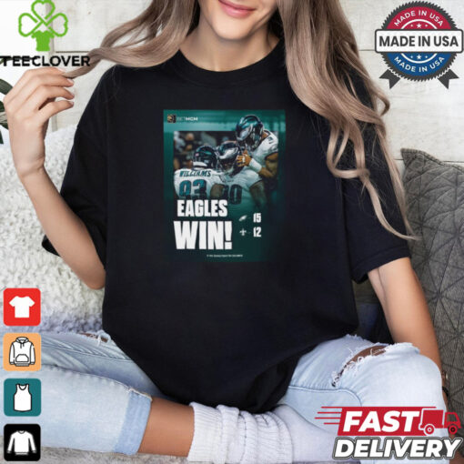 Philadelphia Eagles 15 12 New Orleans Saints Win shirt