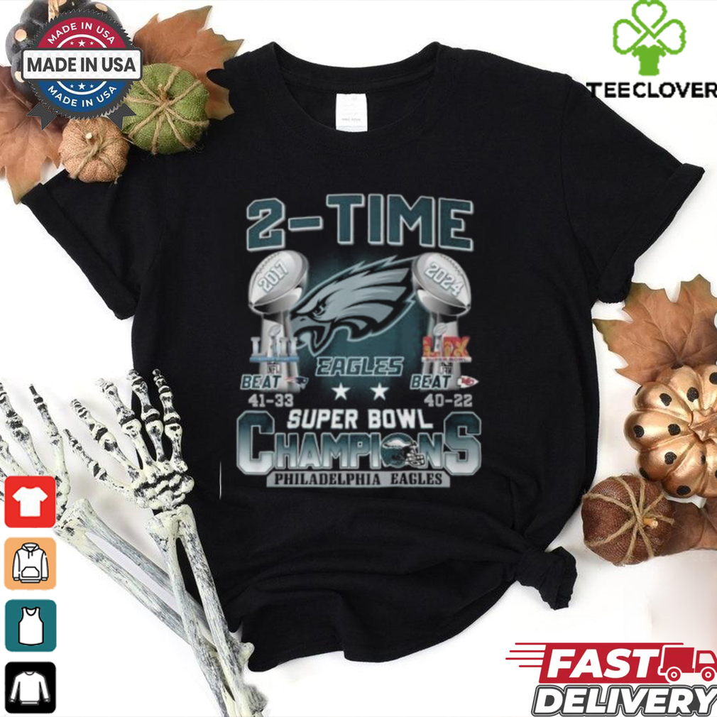 Philadelphia Eagles 2 Time Super Bowl LIX 2017 And 2025 Champions T Shirt Philadelphia Eagles 2 Time Super Bowl LIX 2017 And 2025 Champions T Shirt